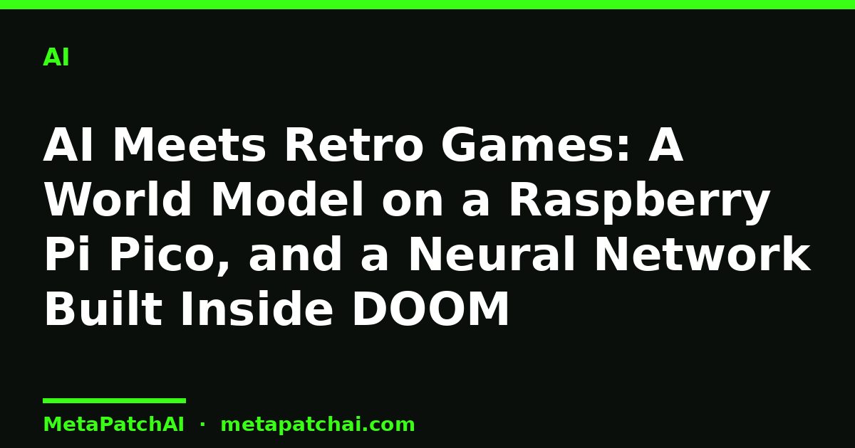 AI Meets Retro Games: A World Model on a Raspberry Pi Pico, and a Neural Network Built Inside DOOM